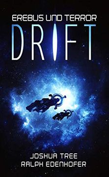 portada Erebus und Terror: Drift: Hard Science Fiction