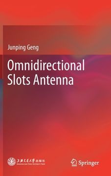 portada Omnidirectional Slots Antenna (in English)
