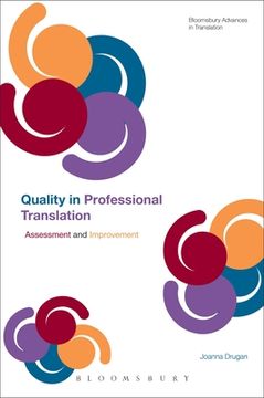 portada Quality in Professional Translation: Assessment and Improvement (en Inglés)