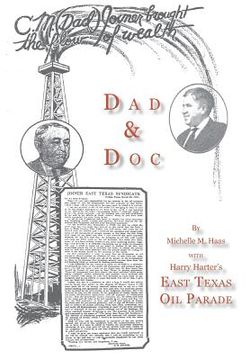 portada Dad & Doc, with Harry Harter's East Texas Oil Parade (in English)