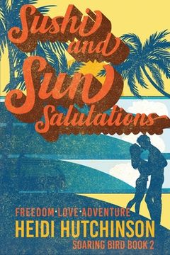 portada Sushi and Sun Salutations (en Inglés)