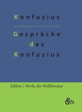 portada Gespräche des Konfuzius: Die Analekten des Konfuzius (en Alemán)