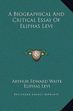 portada a biographical and critical essay of eliphas levi