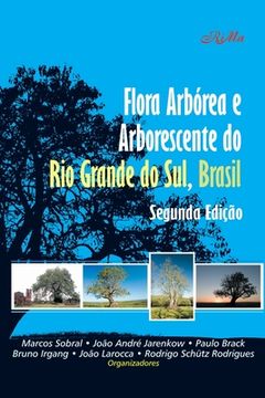 portada Flora Arbórea e Arborescente do Rio Grande do Sul, Brasil (in Portuguese)
