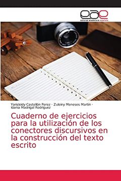 portada Cuaderno de Ejercicios Para la Utilización de los Conectores Discursivos en la Construcción del Texto Escrito
