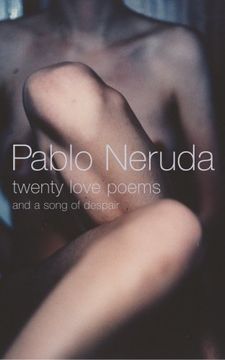 portada Twenty Love Poems: And a Song of Despair 