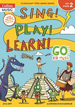 portada Sing! Play! Learn! with Go Kid Music - Key Stage 2 (en Inglés)