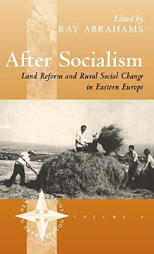 portada After Socialism: Land Reform and Social Change in Eastern Europe (New Directions in Anthropology, 6) (en Inglés)