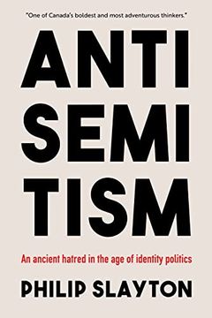 portada Antisemitism: An Ancient Hatred in the age of Identity Politics 