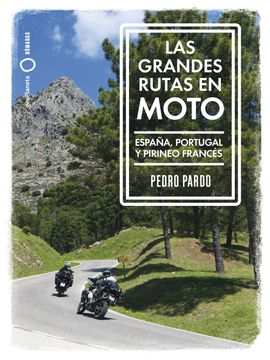 portada Grandes rutas en moto - España y Portugal (in CAST)