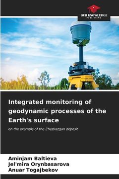 portada Integrated monitoring of geodynamic processes of the Earth's surface (en Inglés)