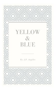 portada Yellow & Blue (en Inglés)