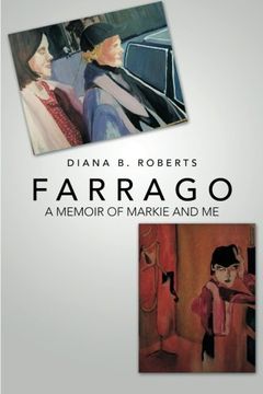 portada Farrago: A Memoir of Markie and me (en Inglés)