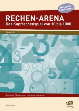 portada Rechen-Arena: Das Kopfrechenspiel von 10 bis 1000 (en Alemán)