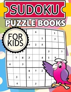portada Sudoku Puzzle Books for Kids: Solution inside (en Inglés)