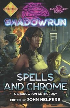 portada Shadowrun: Spells and Chrome (in English)