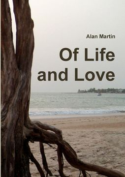 portada Of Life and Love (in English)
