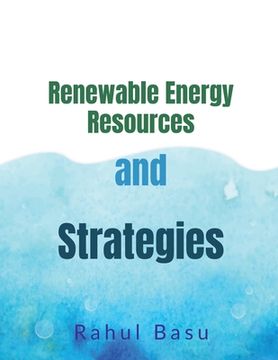 portada Renewable Energy Resources and Strategies (en Inglés)