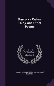 portada Pasco, and Other Poems (en Inglés)