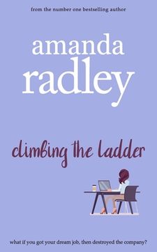 portada Climbing the Ladder: A feel-good office romcom (en Inglés)