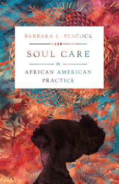 portada Soul Care in African American Practice (en Inglés)
