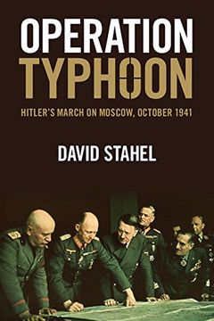 portada Operation Typhoon: Hitler's March on Moscow, October 1941 (en Inglés)