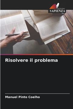 portada Risolvere il problema (in Italian)