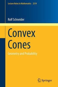 portada Convex Cones: Geometry and Probability (in English)