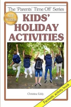 portada Kids' Holiday Activities: Volume 10 (The Parents' Time Off Series)