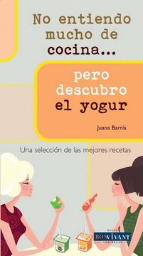 portada No Entiendo Mucho de Cocina . . . Pero Descubro El Yogur (in Spanish)