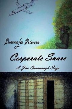 portada Corporate Snare: A Jim Cavanaugh Saga (en Inglés)