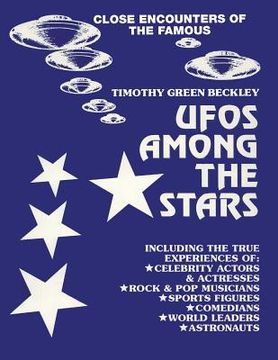 portada UFOS Among The Stars: Close Encounters of the Famous (en Inglés)