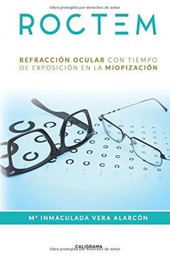 portada Roctem: Refracción Ocular Con Tiempo de Exposición en la Miopización