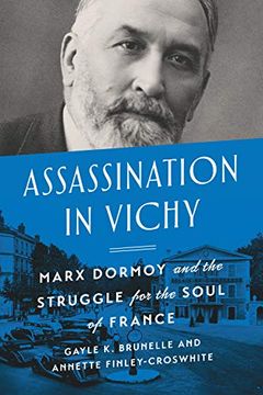 portada Assassination in Vichy: Marx Dormoy and the Struggle for the Soul of France