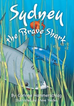 portada Sydney the Brave Shark (en Inglés)