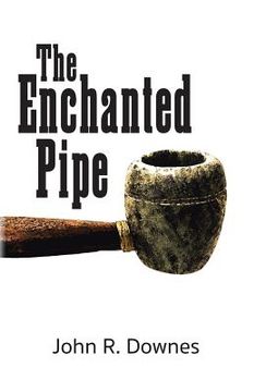 portada The Enchanted Pipe (en Inglés)