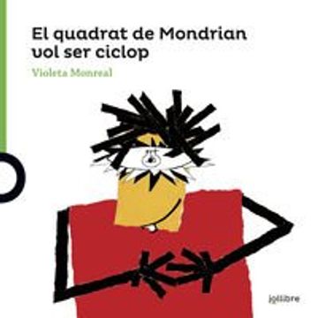 portada EL QUADRAT DE MONDRIAN VOL SER CICLOP