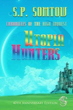 portada Chronicles of the High Inquest: Utopia Hunters (en Inglés)