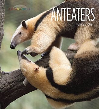 portada Anteaters (Living Wild) 