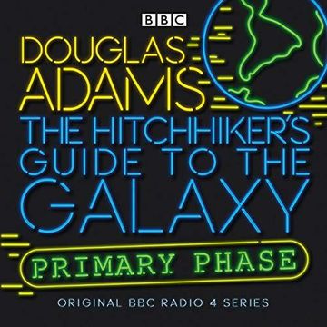 portada The Hitchhiker's Guide to the Galaxy: Primary Phase (Hitchhiker's Guide (Radio Plays)) 