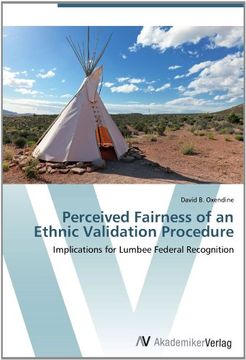 portada Perceived Fairness of an Ethnic Validation Procedure: Implications for Lumbee Federal Recognition