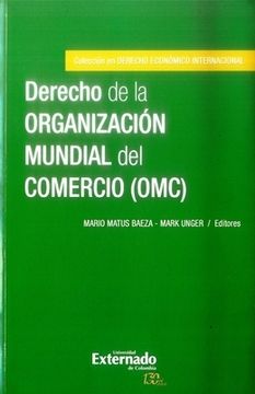 portada DERECHO DE LA ORGANIZACION MUNDIAL DEL COMERCIO (OMC)