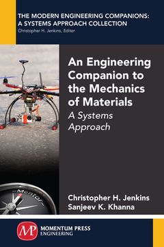 portada An Engineering Companion to the Mechanics of Materials: A Systems Approach (in English)
