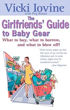 portada Girlfriends' Guide to Baby Gear (Girlfriends' Guides) (in English)