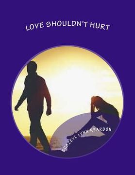 portada Love shouldn't Hurt: Love shouldn't Hurt (en Inglés)