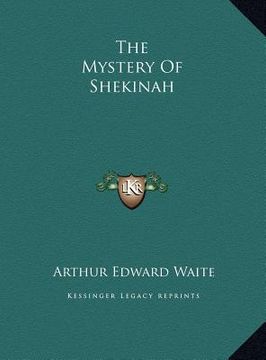 portada the mystery of shekinah (in English)