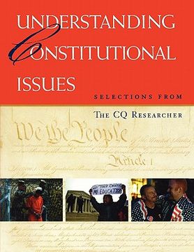 portada understanding constitutional issues: selections from the cq researcher