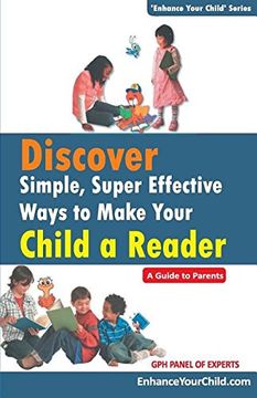 portada Discover Simple, Super Effective Ways to Make Your Child a Reader