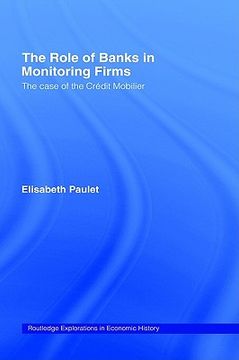 portada the role of banks in monitoring firms (en Inglés)