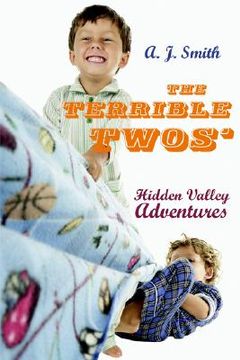 portada the terrible twos': hidden valley adventures (en Inglés)